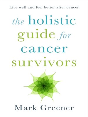 cover image of The Holistic Guide for Cancer Survivors